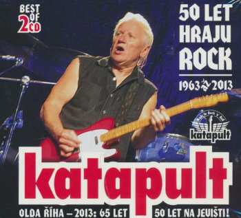 Album Katapult: 50 Let Hraju Rock (1963 Až 2013) - Best Of