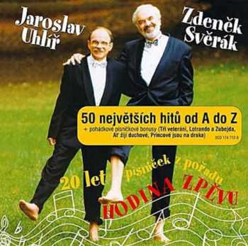 Album Sverak & Uhlir: 50 Největších Hitů Od A Do Z + Pohádkové Bonusy