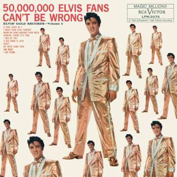 Album Elvis Presley: 50,000,000 Elvis Fans Can't Be Wrong (Elvis' Gold Records, Vol. 2)