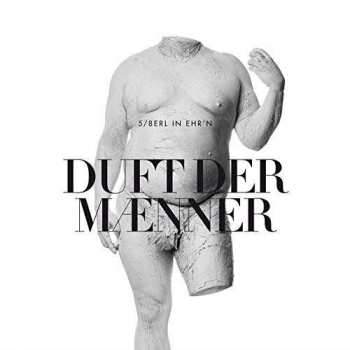 Album 5/8erl In Ehr'n:  Duft Der Männer