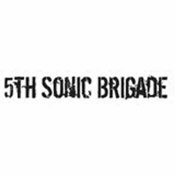 Album 5th Sonic Brigade: 5th Sonic Brigade