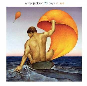 Album Andy Jackson: 73 Days At Sea