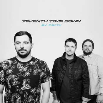 Album 7eventh Time Down: By Faith