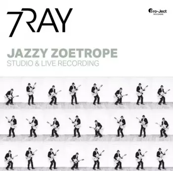 7RAY: Jazzy Zoetrope