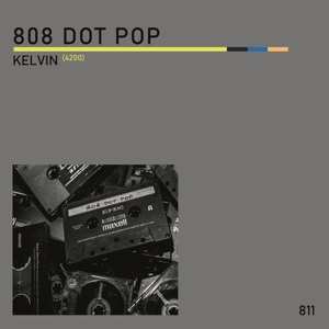 808 Dot Pop: Kelvin (4200)