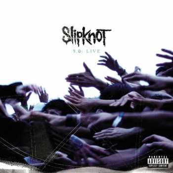 Album Slipknot: 9.0: Live