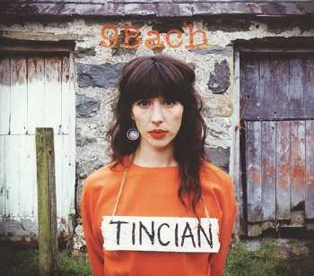 Album 9Bach: Tincian
