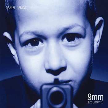 Album Daniel Landa: 9mm Argumentů