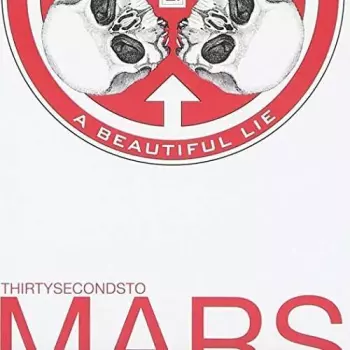 30 Seconds To Mars: A Beautiful Lie