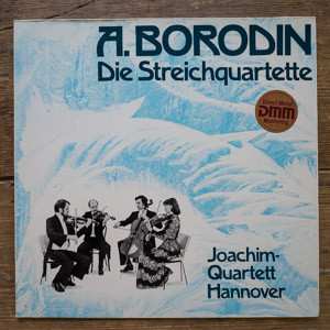 Album Alexander Borodin: Die Streichquartette