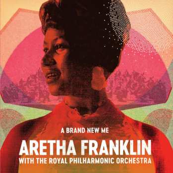 CD Aretha Franklin: A Brand New Me 5743