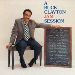 Album Buck Clayton: A Buck Clayton Jam Session