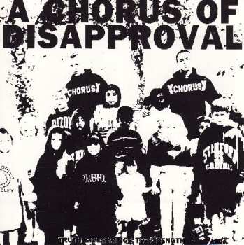 Album Chorus Of Disapproval: Truth Gives Wings To Strength