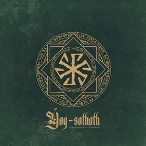 Album A Cryo Chamber Collaboration: Yog​-​Sothoth 