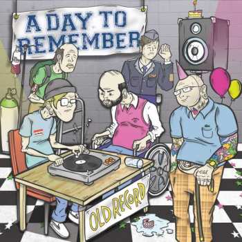 Album A Day To Remember: Old Record