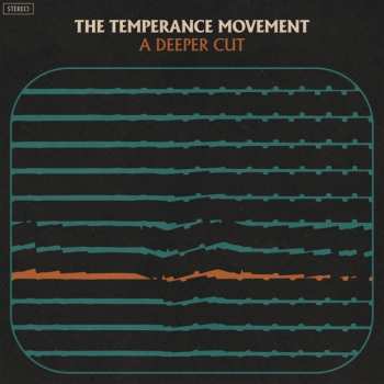 Album The Temperance Movement: A Deeper Cut