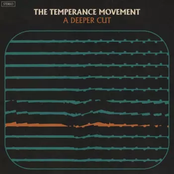 The Temperance Movement: A Deeper Cut