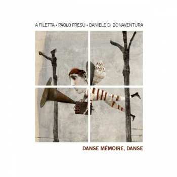 Album A Filetta: Danse Mémoire, Danse