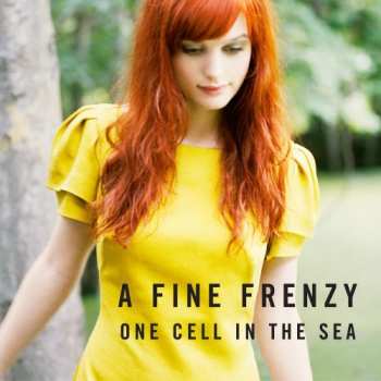 CD A Fine Frenzy: One Cell In The Sea 41747