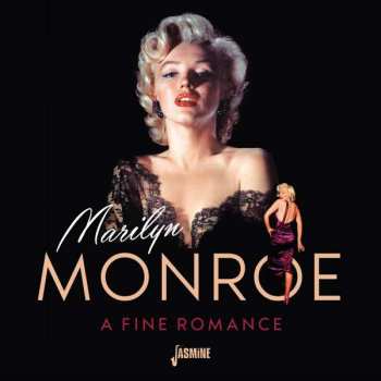 Album Marilyn Monroe: A Fine Romance