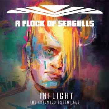 Album A Flock Of Seagulls: Inflight (The Extended Essentials)