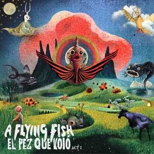 Album A Flying Fish: El Pez Que Volo - Act I