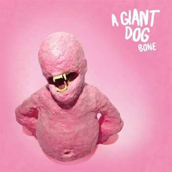 A Giant Dog: Bone