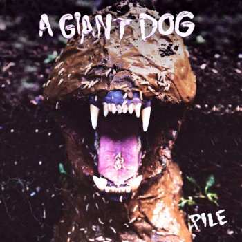 CD A Giant Dog: Pile 150791