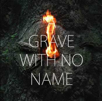 Album A Grave With No Name: Mountain Debris