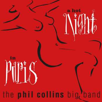 2LP The Phil Collins Big Band: A Hot Night In Paris 16554