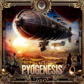 Album Pyogenesis: A Kingdom To Disappear