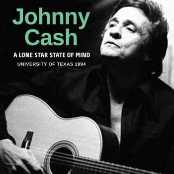 Album Johnny Cash: A Lone Star State Of Mind