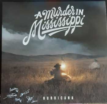 Album A Murder In Mississippi: Hurricana