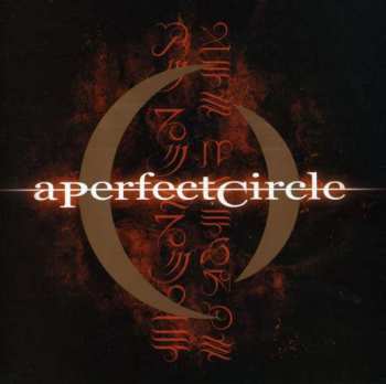 Album A Perfect Circle: Mer De Noms