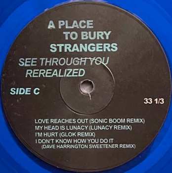 2LP A Place To Bury Strangers: See Through You ReRealized CLR | DLX 468762