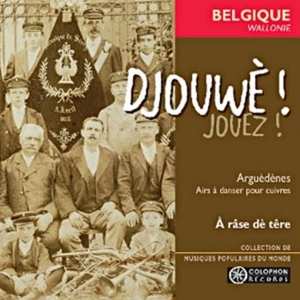 Album A Raze De Tere: DjouwÉ ! - Jouez - Arguedenes