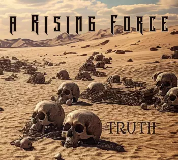 A Rising Force: Truth