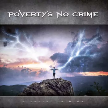 Poverty's No Crime: A Secret To Hide