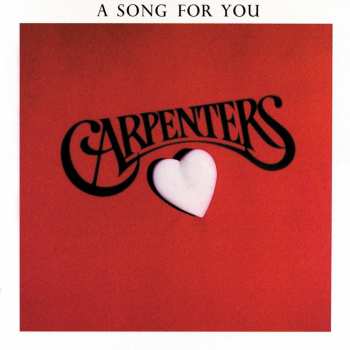 Album Carpenters: A Song For You