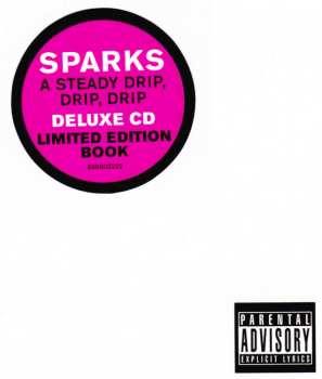 CD Sparks: A Steady Drip, Drip, Drip DLX | LTD 34441