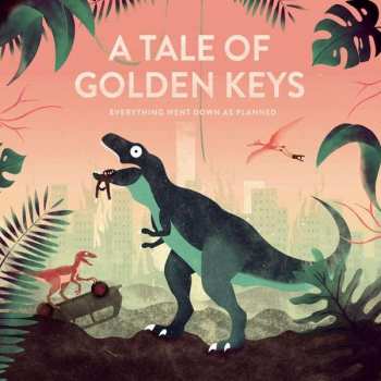 A Tale Of Golden Keys: Everything Went Down As Planned