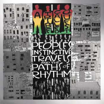 Album A Tribe Called Quest: People's Instinctive Travels And The Paths Of Rhythm
