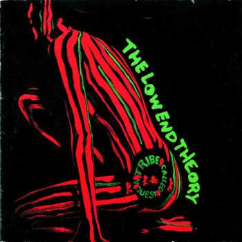 Album A Tribe Called Quest: The Low End Theory