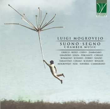 CD Aa. Vv.: Mogrovejo: Suono-segno, Chamber Music