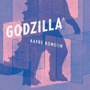 Album Aafke Romeijn: Godzilla