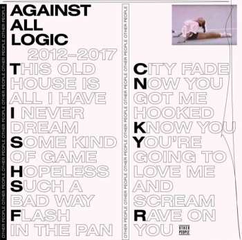 Album A.A.L. (Against All Logic): 2012 - 2017