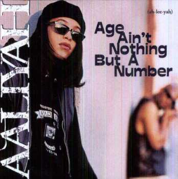 Album Aaliyah: Age Ain't Nothing But A Number