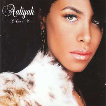 CD Aaliyah: I Care 4 U 110334