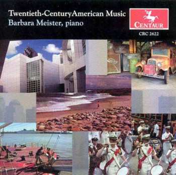 Album Aaron Copland: Barbara Meister - Twentieth Century American Music