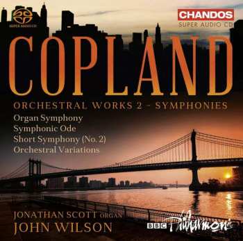 SACD BBC Philharmonic: Copland Orchestral Works 2 - Symphonies 462430